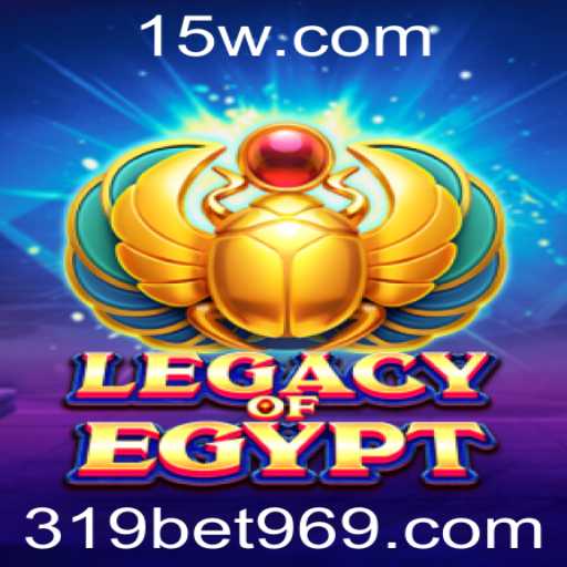 Explorando o Fascinante Mundo de LegacyOfEgypt no 319bet