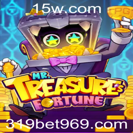 Explorando o Mundo do Jogo MrTreasuresFortune e a Ascensão do 319bet
